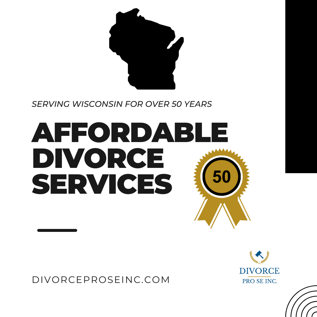 Affordable Divorce Wisconsin from Divorce Pro Se Inc, serving WIsconsin for over 50 years